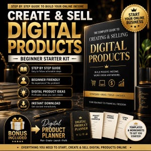 Op de afbeelding: Een beginnerskit voor het maken en verkopen van digitale producten. De afbeelding toont een boek met de titel "De complete gids voor het creëren en verkopen van digitale producten", een planner en bonusmateriaal. Het ontwerp is zwart en goud.