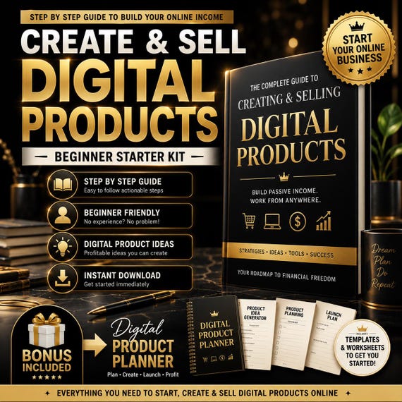 How To Create and Sell Digital Products, Beginner Passive Income Guide, Digital Product Starter Kit, Etsy Seller Business Ebook PDF