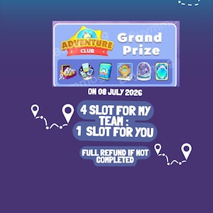 May include: A digital graphic for the Adventure Club Grand Prize event on 08 July 2026. It displays game icons including a treasure chest, cards, a pack, a shield, a token, and a mystery card. Text reads 4 SLOT FOR MY TEAM: 1 SLOT FOR YOU.