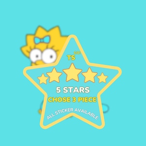 May include: A star-shaped sticker with a yellow border on a light blue background. The sticker features five yellow stars, the text "TS GO!", "5 STARS", "CHOSE 3 PIECE", and "ALL STICKER AVAILABLE". A blurred yellow cartoon character is visible behind.