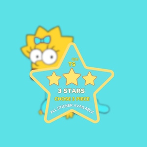 May include: A light blue star-shaped sticker featuring three yellow stars and the text GO! TS 3 STARS CHOSE 3 PIECE ALL STICKER AVAILABLE. Behind the star is a blurred yellow cartoon character with a blue bow on a light blue background.
