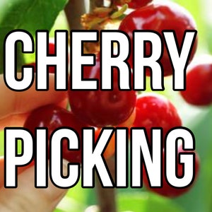May include: A close-up image of red cherries on a branch, with the text "CHERRY PICKING" in a white, bold font. The background is a blurred green, suggesting a natural outdoor setting.