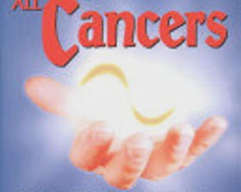 The Cure for All Cancers With 100 Case Histories by Hulda