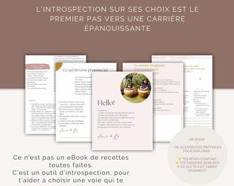 Puede incluir: Una portada de libro electrónico con el título "L'introspection sur ses choix est le premier pas vers une carrière épanouissante." La portada presenta varias páginas con texto e imágenes, incluyendo la palabra "Hello!" y una guía con ejercicios. La paleta de colores es suave y neutra.
