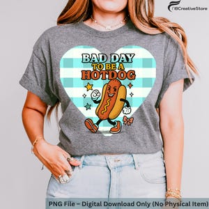 File digitale "Brutta giornata per essere un hotdog" / PNG divertente per hot dog / Design a sublimazione di cartoni animati / Clipart retrò del 4 luglio / Stampabile per barbecue estivo