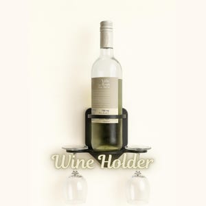 May include: A black metal wine holder with a bottle of white wine and two wine glasses. The words "Wine Holder" are displayed in a cursive font below the wine glasses. The wine bottle has a label with text.