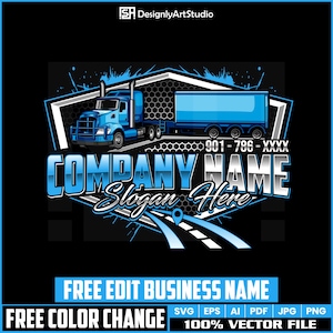 Op de afbeelding: Afbeelding van een blauwe vrachtwagen met aanhanger, de woorden "COMPANY NAME" en "Slogan Here" in een gestileerd lettertype. De afbeelding bevat ook de tekst "FREE EDIT BUSINESS NAME" en "FREE COLOR CHANGE".