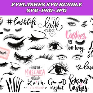 Puede incluir: Un paquete gráfico digital con varios diseños de pestañas y elementos de texto relacionados. Incluye ilustraciones de pestañas, ojos, varitas de rímel y frases como "lash life" y "goodbye mascara". El texto "EYELASHES SVG BUNDLE" está en la parte superior.