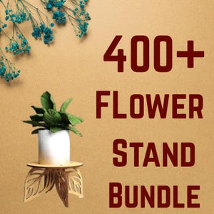 Laser Cut Files Stands Bundle, 400+ Designs, Svg, Png, Dxf, Pdf, Cdr