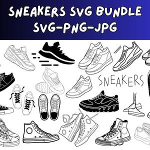 May include: Black and white line art of various sneakers. The image includes high-top and low-top styles, running shoes, and casual designs. Text at the top reads "SNEAKERS SVG BUNDLE SVG-PNG-JPG" and the word "SNEAKERS" is written in the middle.