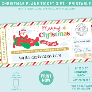 May include: A printable Christmas plane ticket gift with a red and green design. The ticket features Santa Claus in a plane, the words "Merry Christmas," and space to write a destination and name. The ticket measures 8" x 3.5".