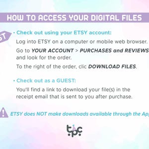 May include: A pastel-colored graphic with instructions on how to access digital files after purchase. The text includes steps for Etsy account users and guests, with a note about app downloads. The word "BEST" is highlighted.