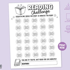 May include: A black and white reading challenge chart with the text "Reading Challenge". The chart includes circles with the number "20" inside, a space for a reward, and the text "You did it! You've just read for 600 minutes!"
