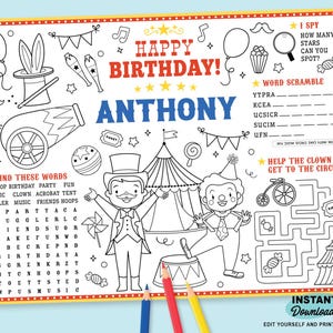 May include: A circus-themed placemat with the name "ANTHONY" and the words "HAPPY BIRTHDAY!" in red and blue. Includes a word search, word scramble, and a maze. Features circus illustrations, such as a clown, tent, and cannon. Includes the text "INSTANT Download".
