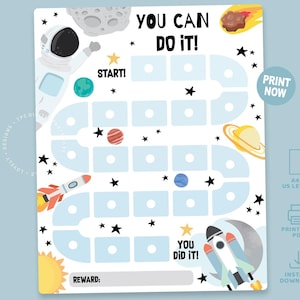 May include: A space-themed reward chart featuring the text YOU CAN DO IT! and YOU DID IT! with a winding path of light blue boxes for tracking progress. The design includes illustrations of an astronaut, planets, rockets, stars, and a sun.