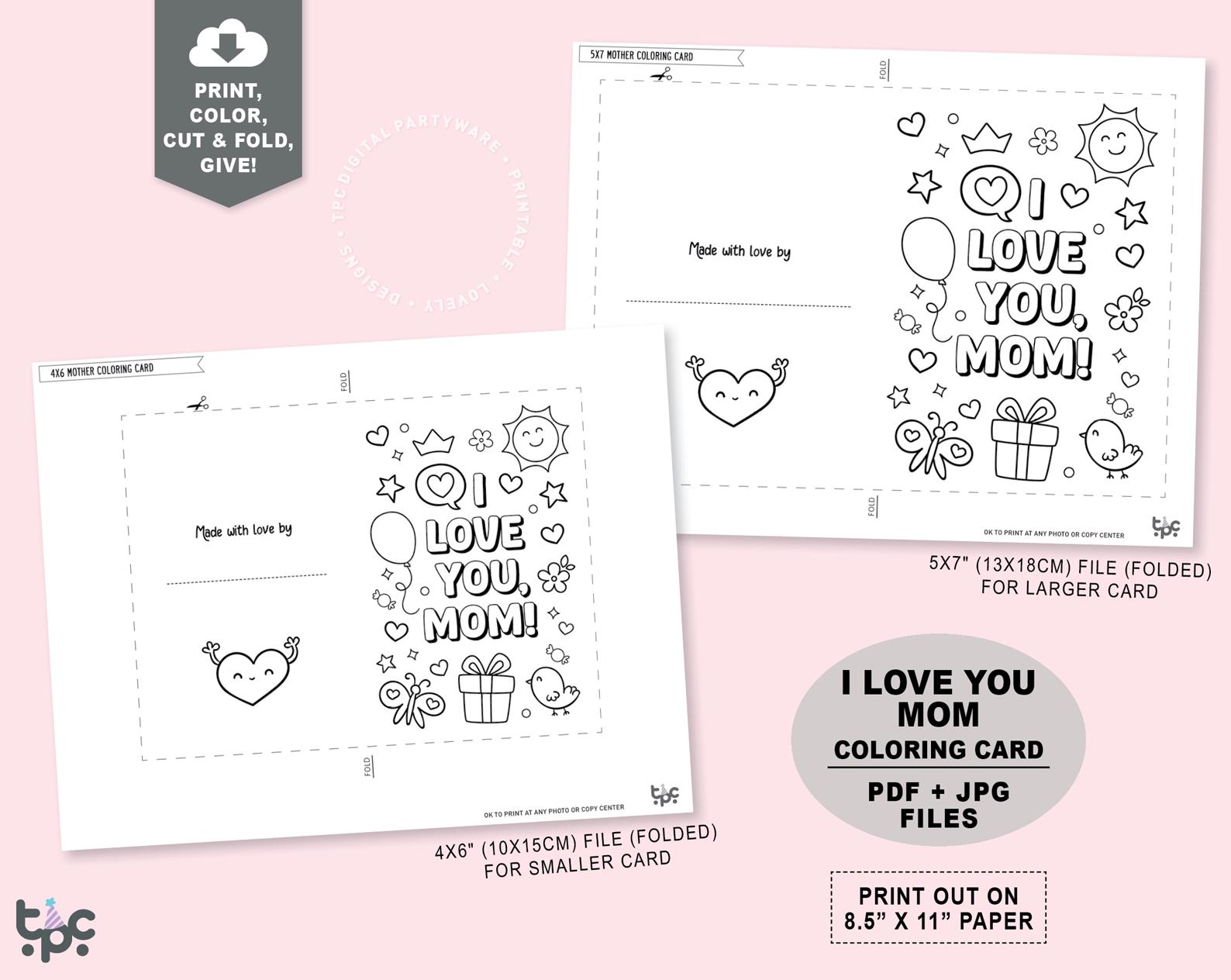 Printable I Love You Mom Coloring Card | Mom Birthday Cards Doodles ...