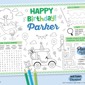 May include: A black and white golf-themed placemat with the text "Happy Birthday Parker". Includes a maze, word search, and other activities. Features a golf cart, golf balls, and a golfer. Comes in two sizes: 21.6x28cm and 28x43cm.
