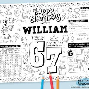 May include: Black and white printable birthday party activity sheet with the text "Happy Birthday William". Features word scrambles, mazes, and a word search puzzle. Includes the text "I was 6, now I'm 7".