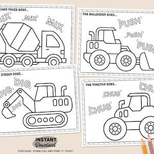 May include: Four black and white construction vehicle colouring pages. The pages feature a mixer truck, bulldozer, digger, and tractor, each with sound effects like "Mix," "Push," "Dig," and "Chug." The phrase "Instant Download" is also visible.