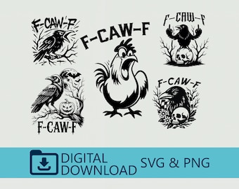 F-Caw-F SVG, F-Caw-F PNG, Camiseta FcawF, Diseño divertido de cuervo gótico, Arte digital de cuervo, Imágenes prediseñadas de aves imprimibles, Humor negro de aves, Archivo Cricut