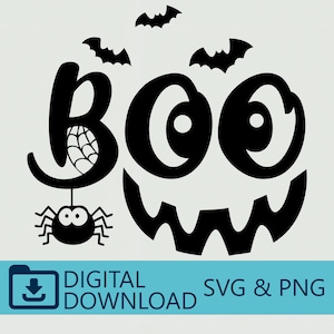 May include: Black and white Halloween-themed graphic with the word "BOO" in a playful font. The "O"s are designed as eyes, and a spider hangs from the "B". Bats fly above. The image includes the text "DIGITAL DOWNLOAD SVG & PNG".