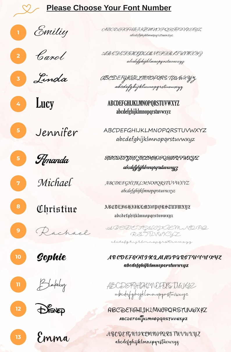 May include: A graphic displaying 13 font options, each with a sample name and the full alphabet in uppercase and lowercase. The text "Please Choose Your Font Number" is at the top.