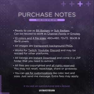 May include: A purple and white graphic with the text "PURCHASE NOTES" and a list of details about digital products, including file sizes, usage, and customization options. The image is for digital badges and emotes.