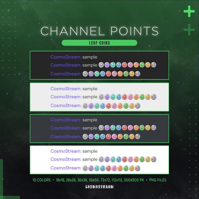 May include: A graphic featuring "CHANNEL POINTS" and "LEAF COINS" text. It showcases multiple rows of colorful coin-like icons, each with a different design. The image includes text that reads "CosmoStream: sample" and various size options.