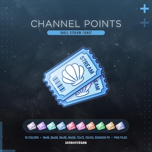 May include: Light blue tickets featuring a seashell design and the word "STREAM". These are "CHANNEL POINTS" tickets, labelled "SHELL STREAM TICKET". The image also displays 10 colour variations and various size options in pixels.