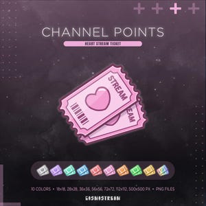 May include: Pink heart stream ticket graphic with the text "CHANNEL POINTS" and "HEART STREAM TICKET". The image includes a variety of ticket colours and sizes, with the text "STREAM" on each ticket. The image also includes the text "PNG FILES".