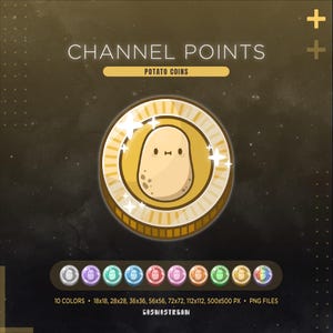 Könnte beinhalten: Eine goldene Münze mit einer Cartoon-Kartoffel-Figur in der Mitte, beschriftet mit "Potato Coins" und "Channel Points". Das Bild enthält eine Vielzahl von Münzfarboptionen und -größen mit dem Text "PNG FILES."