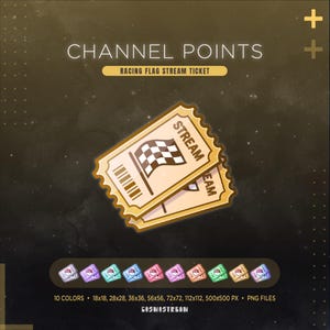 Könnte beinhalten: Zwei beige Stream-Ticket-Grafiken mit einer Zielflagge und dem Wort "STREAM". Der Text "CHANNEL POINTS" und "RACING FLAG STREAM TICKET" stehen oben. Enthält 10 Farbvariationen und verschiedene Größen.