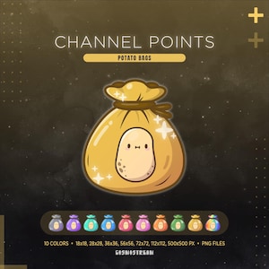 May include: A digital graphic featuring a cartoon potato bag with the text "CHANNEL POINTS" and "POTATO BAGS". The bag is yellow with a cute potato face. Additional icons in various colors are displayed below. The image includes the text "10 COLORS" and size details.