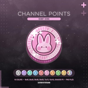 May include: A digital graphic featuring a pink coin with a bunny design, labeled "CHANNEL POINTS" and "BUNNY COINS." The image includes a variety of coin color options and size specifications, including 18x18, 28x28, 36x36, 56x56, 72x72, 112x112, and 500x500 pixels.
