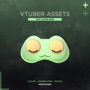 May include: A light green frog-shaped sleeping mask with yellow eyes and a stitched outline. The text "VTUBER ASSETS" and "FROG SLEEPING MASK" are displayed at the top. The image also includes the text "10 COLORS • 2000x2000 PIXELS • PNG FILES" and "COSMOSTREAM".