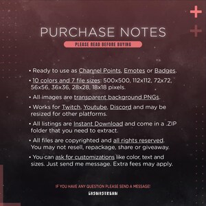 May include: A digital graphic with the text "PURCHASE NOTES" and "PLEASE READ BEFORE BUYING". The text describes the product's features, including its use as channel points, emotes, or badges, and its compatibility with Twitch, YouTube, and Discord.
