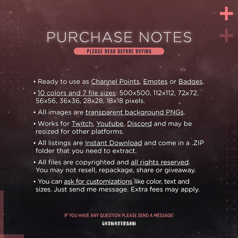 May include: A digital graphic with the text "PURCHASE NOTES" and "PLEASE READ BEFORE BUYING". The text describes the product's features, including its use as channel points, emotes, or badges, and its compatibility with Twitch, YouTube, and Discord.