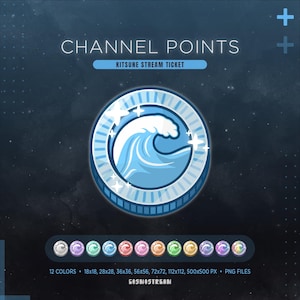 Puede incluir: Un gráfico digital que muestra una ficha circular con un icono de ola azul estilizado. El texto dice CHANNEL POINTS y KITSUNE STREAM TICKET. Debajo hay 12 variaciones de color de la ficha, con especificaciones de tamaño de 18x18 a 500x500 px.