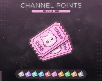 Cute Cat Stream Ticket Twitch Channel Points - 10 Colors - Also Work as Emote or Badges