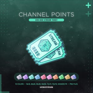 Op de afbeelding: Digitale afbeelding met twee turquoise tickets met een D20 dobbelsteenontwerp, met het label "STREAM". De tickets hebben een barcode en de tekst "CHANNEL POINTS" en "D20 DICE STREAM TICKET". Hieronder staan 10 kleurvariaties van het ticket. De afbeelding bevat informatie over de bestandsgrootte.