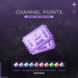 Op de afbeelding: Paarse digitale tickets met een verjaardagstaartontwerp, met de tekst "CHANNEL POINTS" en "BIRTHDAY CAKE STREAM TICKET". De tickets hebben een gekartelde rand en het woord "STREAM". Hieronder staan 10 kleurvariaties van het ticket.