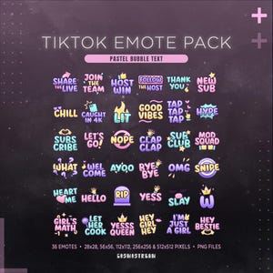 May include: A digital graphic pack titled "TikTok Emote Pack" with pastel bubble text. The image features various emotes with phrases like "Share the Live," "Good Vibes," and "OMG Snipes." Includes 36 emotes in various sizes.