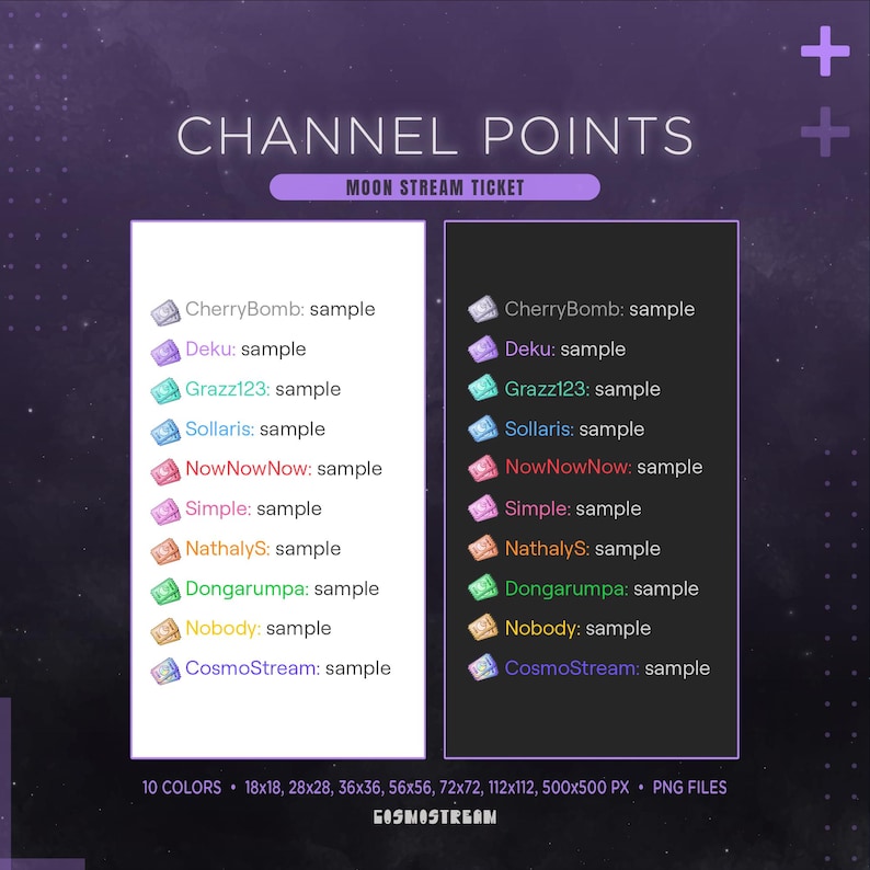 May include: Digital graphic design with the text "CHANNEL POINTS" and "MOON STREAM TICKET". Two columns list names followed by "sample". The bottom of the image states "10 COLORS" and "PNG FILES". The image is set against a purple background.
