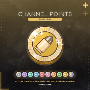 以下が含まれることがあります： 「CHANNEL POINTS」と「BULLET COINS」と書かれた、弾丸アイコンの金貨のデジタルグラフィック。画像には、さまざまな色のコインバリエーションと、さまざまなサイズとファイルタイプを示すテキストが含まれています。