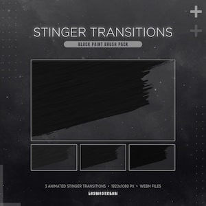Black Twitch Stinger Transition | 3 Paint Brush Animated Stream Transition Pack | OBS & Streamlabs