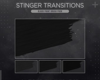 Black Twitch Stinger Transition | 3 Paint Brush Animated Stream Transition Pack | OBS & Streamlabs