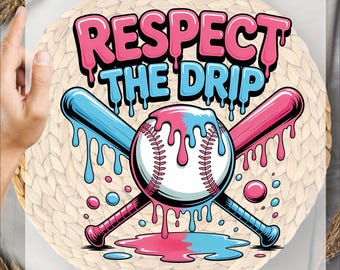 Respect The Trip Baseball Ready To Press , Baseball Ice Cream Drip Heat Press, Basebaall Dtf, Game Day Baseball, Baseball Dripping Dtf