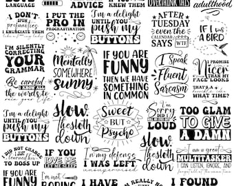 Funny Sarcastic Sayings SVG Bundle: Witty Quotes, Sassy Designs (Digital Download)