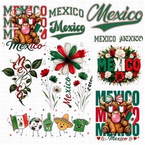 May include: A digital design sheet featuring multiple Mexico-themed graphics including a highland cow with heart-shaped sunglasses and a bubblegum, a floral wreath with the word Mexico, various flower illustrations, and cartoon characters with flags.