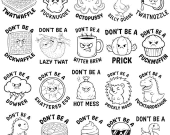 20+ Funny Adult SVG PNG Bundle – Don’t Be a Prick, Octopussy, Twatopussy, Thundercunt, I Can’t Adult Today, T-Shirt Sublimation Svg Png